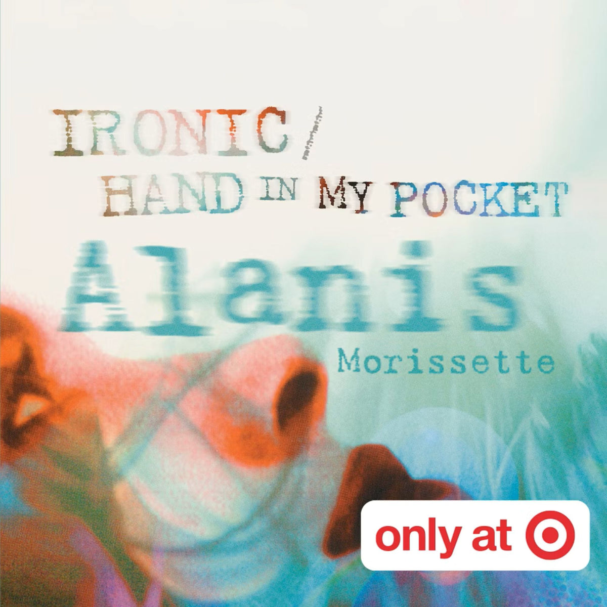 Alanis Morissette- Tiny Vinyl Edition - Ironic Hand In My Pocket Transatlanticvinylrecords.